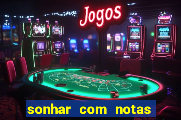 sonhar com notas de 20 reais